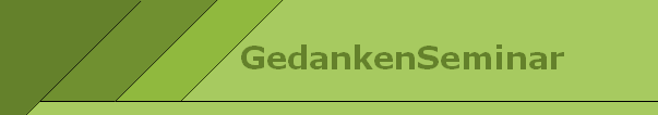 GedankenSeminar