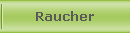 Raucher